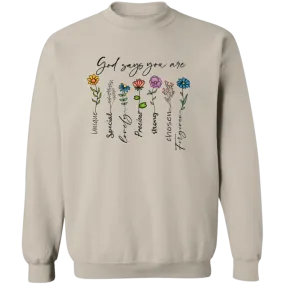 God Says You Crewneck Pullover Sweatshirt